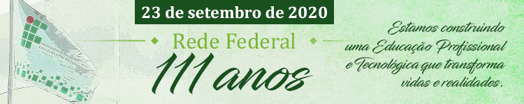 111 anos da Rede Federal 2