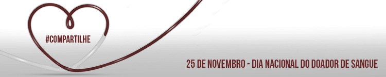 Dia Nacional do Doador de Sangue - 25 de novembro