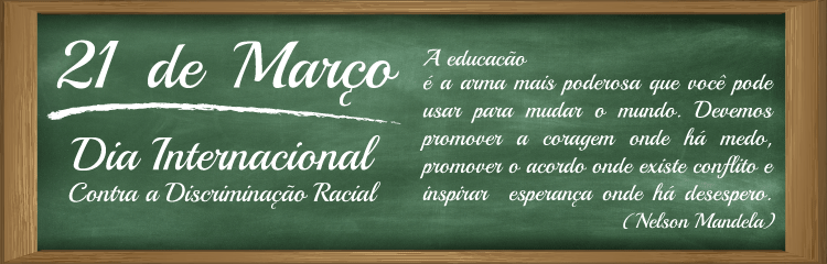 Dia contra a discriminação racial 