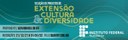 IFF abre seleção de Projetos de Extensão, Cultura e Diversidade 1