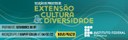 Prorrogado prazo para submissão de projetos de Extensão, Cultura e Diversidade 1