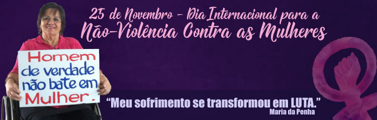 Dia Internacional para a não-violência contra as mulheres