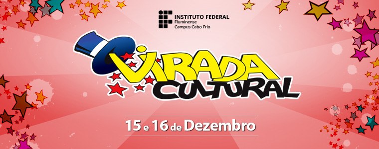 Virada Cultural Campus Cabo Frio