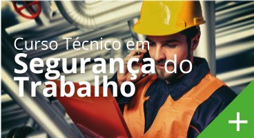 Curso de Segurança do Trabalho