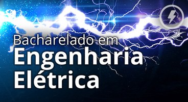 Bacharelado em Engenharia Elétrica