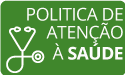 Politica de Atenção à Saúde