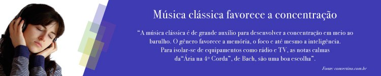 Banner Música favorece a concentração