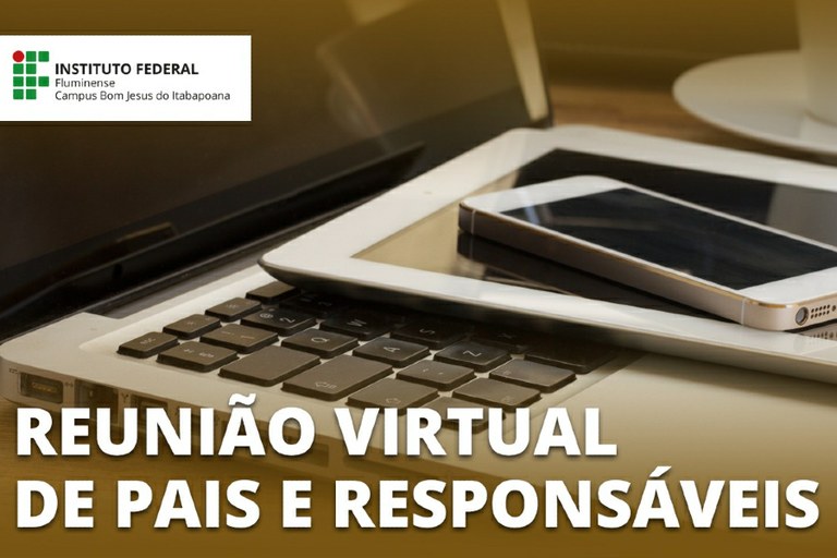 IFF Bom Jesus convida pais e responsáveis para reunião on-line sobre retorno gradual