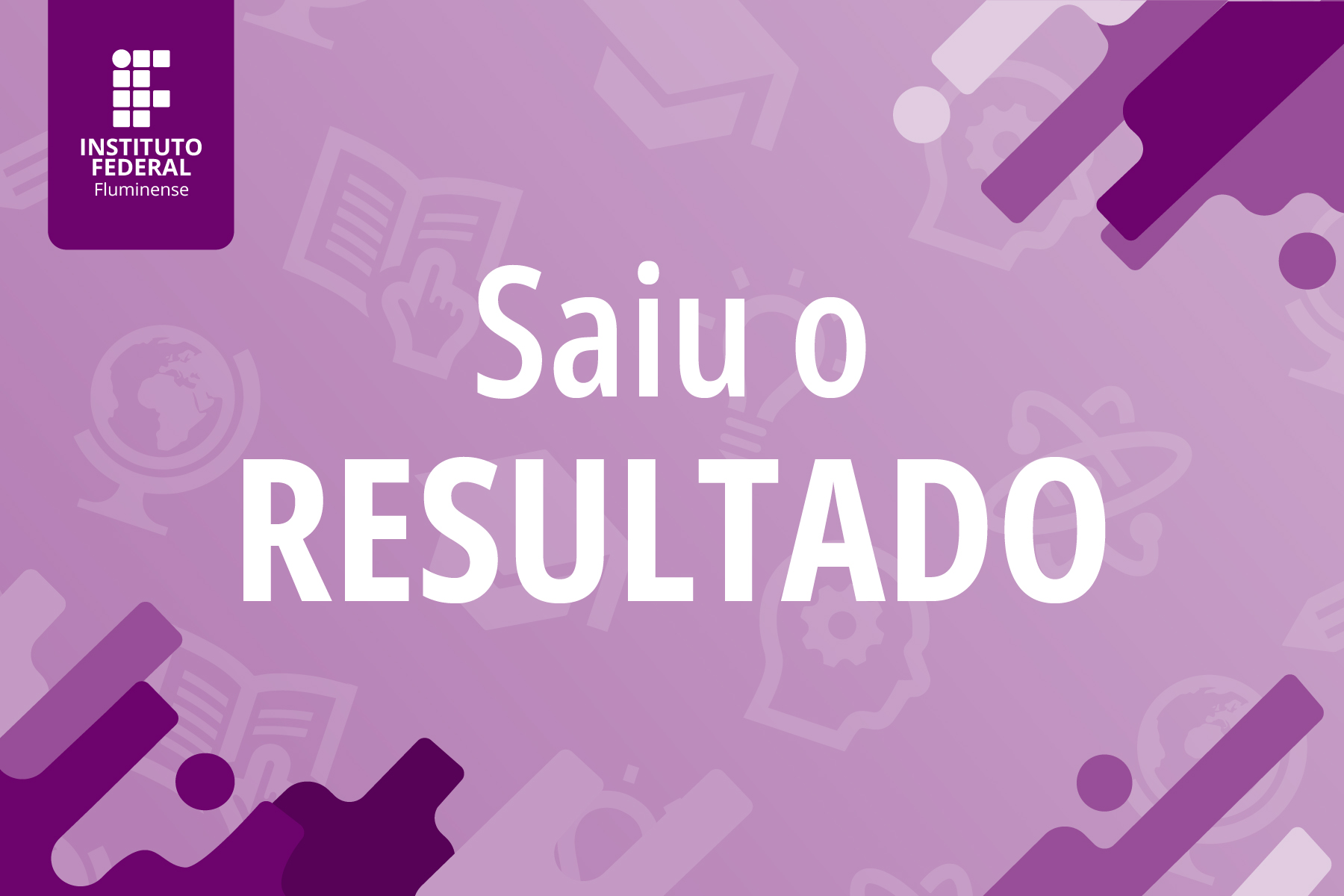 Saiu o resultado