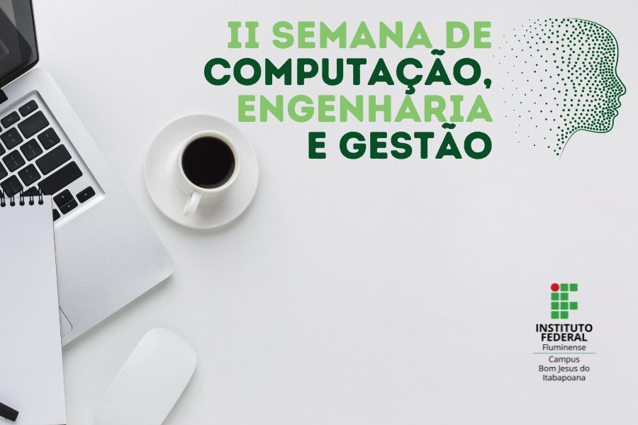 II Semana de Computação, Engenharia e Gestão recebe inscrições até dia 24