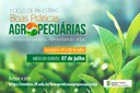 I Ciclo de Palestras “Boas Práticas Agropecuárias – Semeando Saberes, Alimentando Vidas”