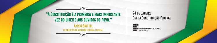 Dia da Constituição Federal  - Campi