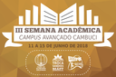 III Semana Acadêmica acontece no Campus Avançado Cambuci