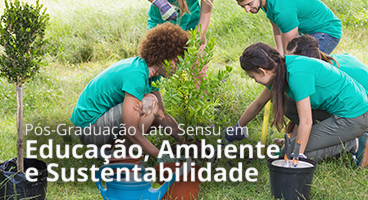 Pós-Graduação Latu Sensu em Educação, Ambiente e Sustentabilidade