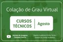 1ª Colação de Grau Virtual dos Cursos Técnicos