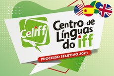 O Celiff irá oferecer no 1º semestre letivo de 2021 até 186 vagas em turmas de Inglês e Espanhol no IFF Campos Centro.
Arte: Raphaella Cordeiro 