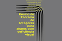 Capa do livro "Ensino do Teorema de Pitágoras para alunos com deficiência visual".
Foto: Divulgação