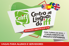 Centro de Línguas do IFF Campos Centro abriu novas turmas e oferece vagas para quem optar pela prova de nivelamento. As inscrições online vão até 9 de outubro. Arte: Ascom/Centro