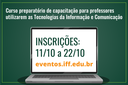 Curso de Extensão vai capacitar professores para o uso de tecnologias da informação