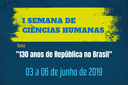 I Semana de Ciências Humanas do IFF Campos Centro começa segunda-feira, dia 3 de junho.