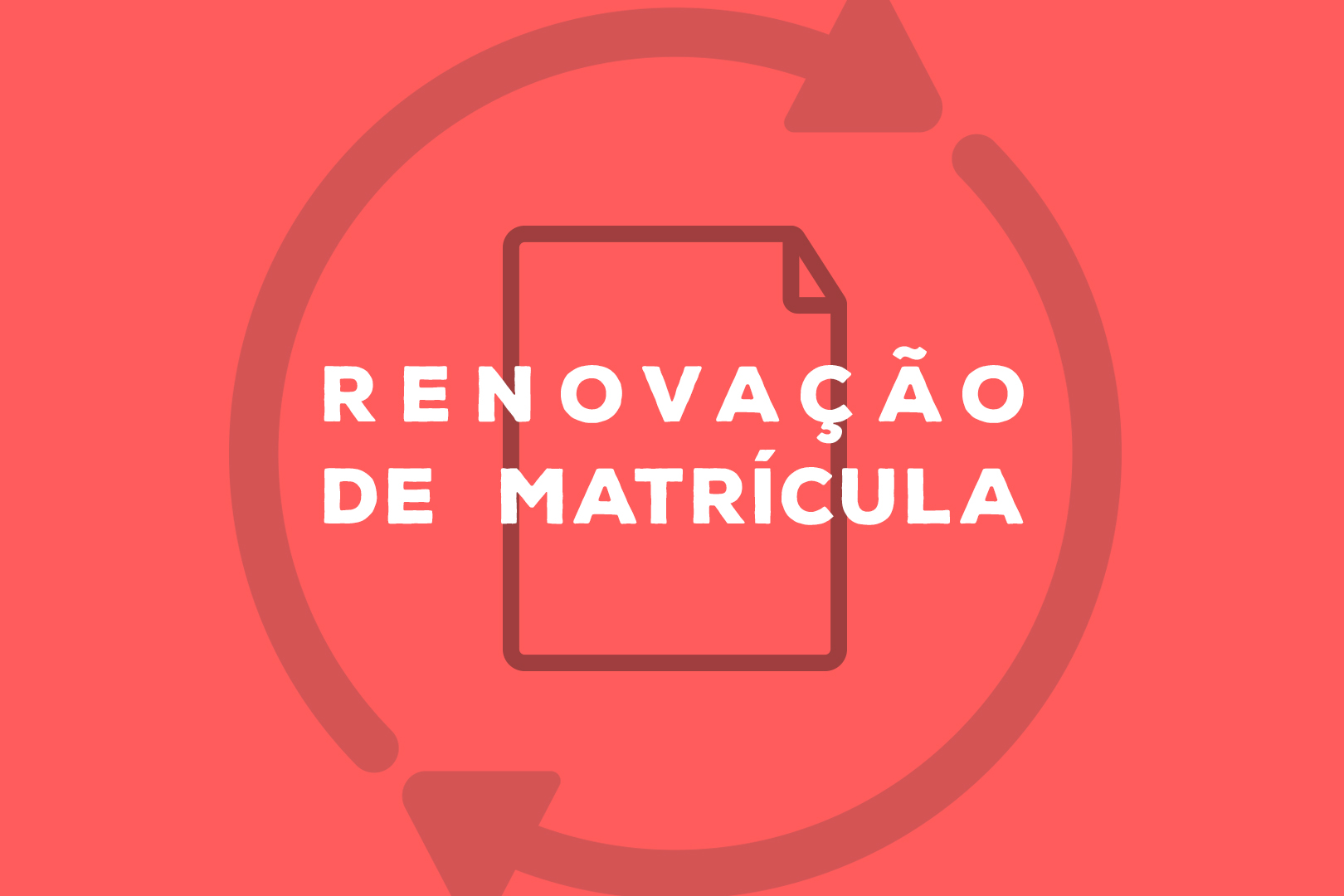 Renovação de Matrícula