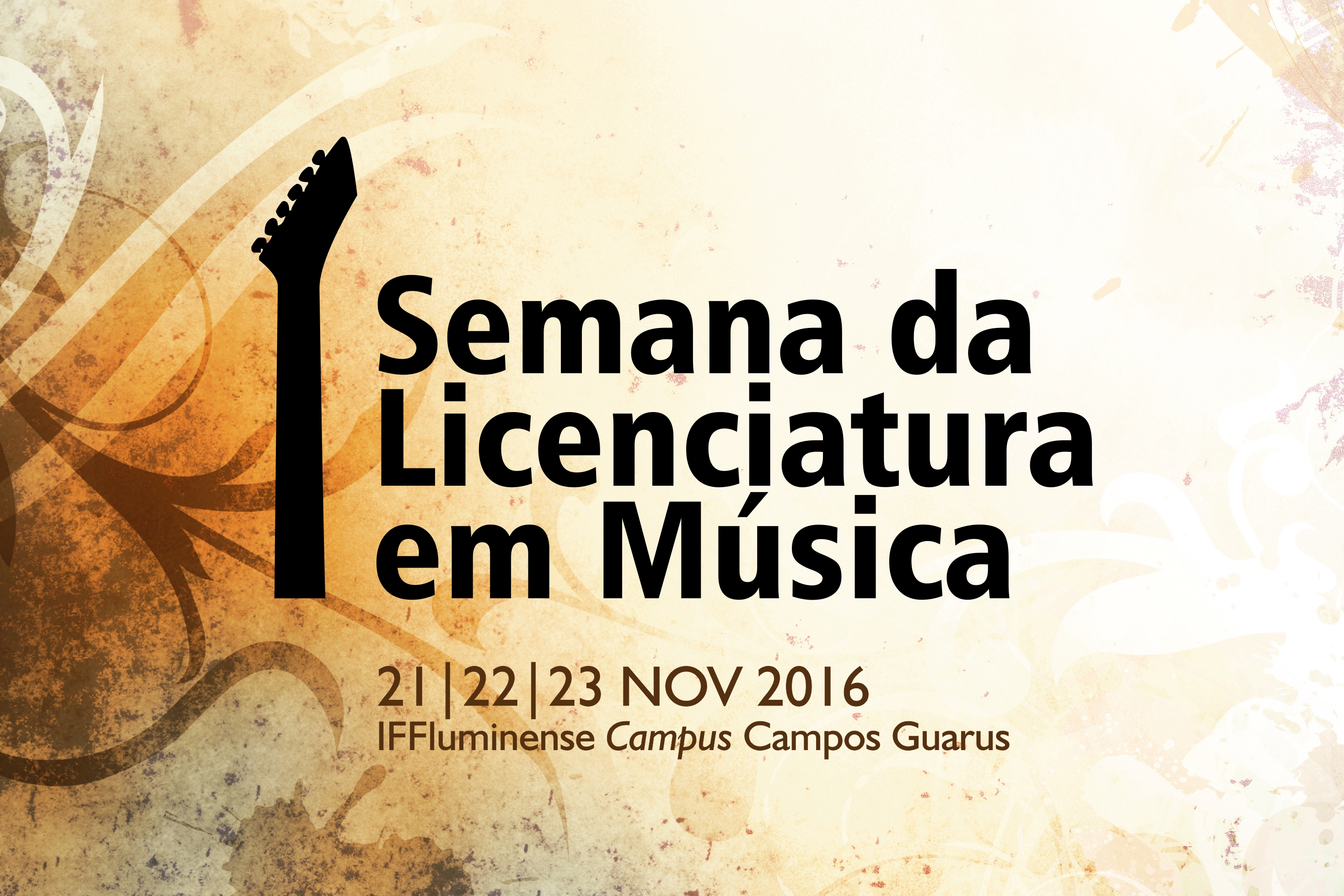 I Semana da Licenciatura em Música do Campus Guarus