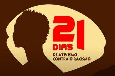 21 Dias contra o racismo