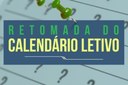 Retomada do calendário