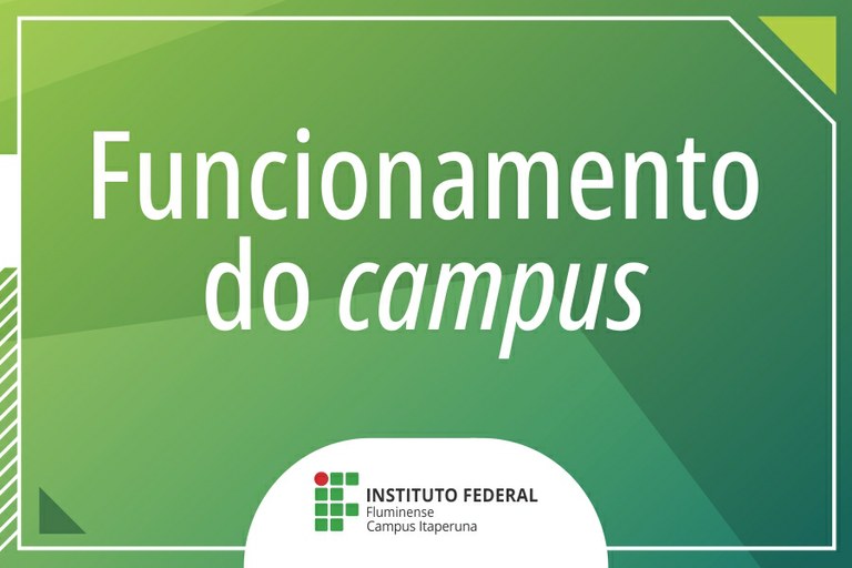 Funcionamento do campus