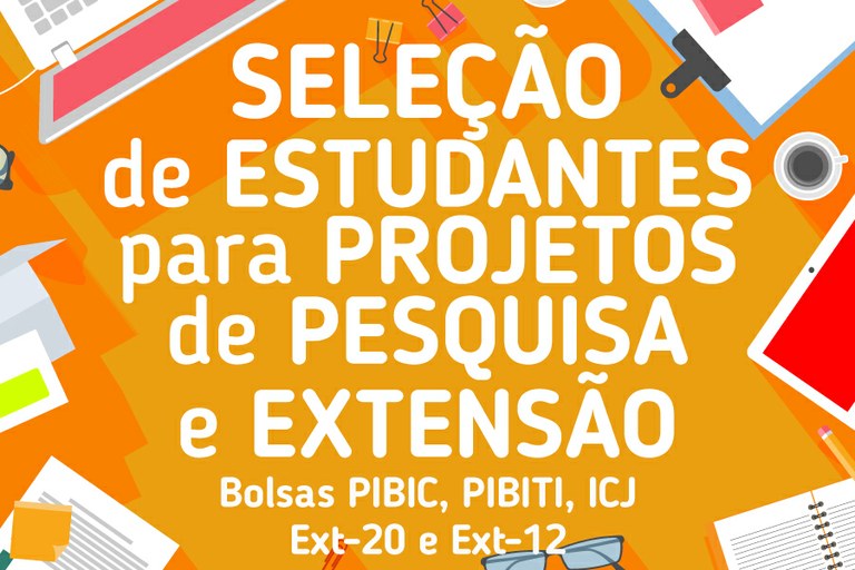 Inscrição para bolsas de pesquisa e extensão