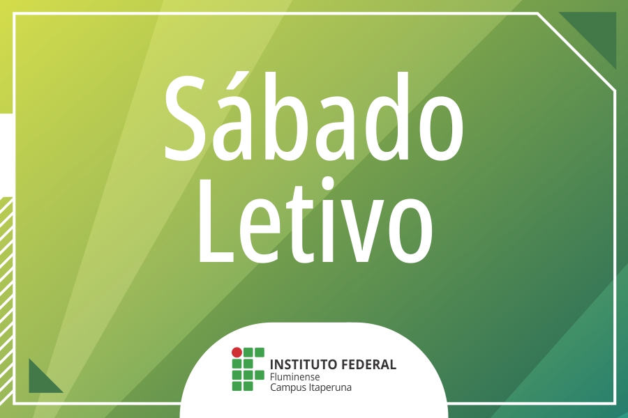 Sábado letivo no IFF Itaperuna