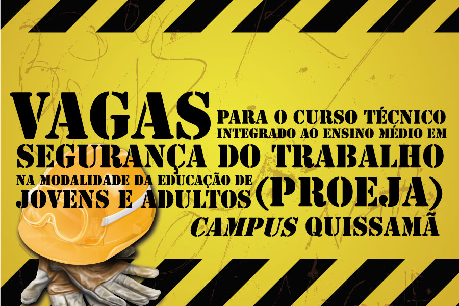 Oferta de vagas para Curso Técnico em Segurança do Trabalho Proeja