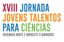Campus Pádua recebe a XVIII Jornada do Programa Jovens Talentos para a Ciência