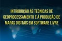 Campus São João da Barra oferta curso em Geoprocessamento e Produção de Mapas Digitais