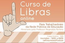 Curso de Libras para trabalhadores da Educação