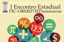 I Encontro Estadual PIC-Obmep