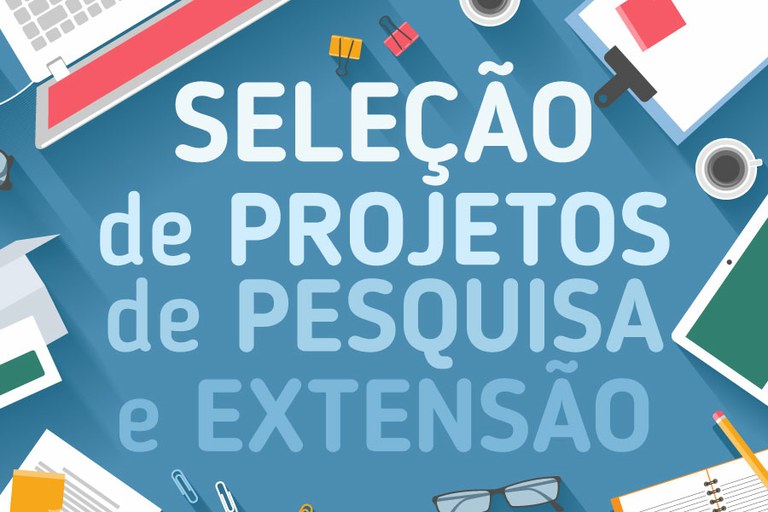 Pro-reitoria apresenta aos servidores edital único de projetos de Pesquisa e Extensão