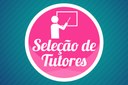 Seleção de Tutores para Cursos da Escola de Formação