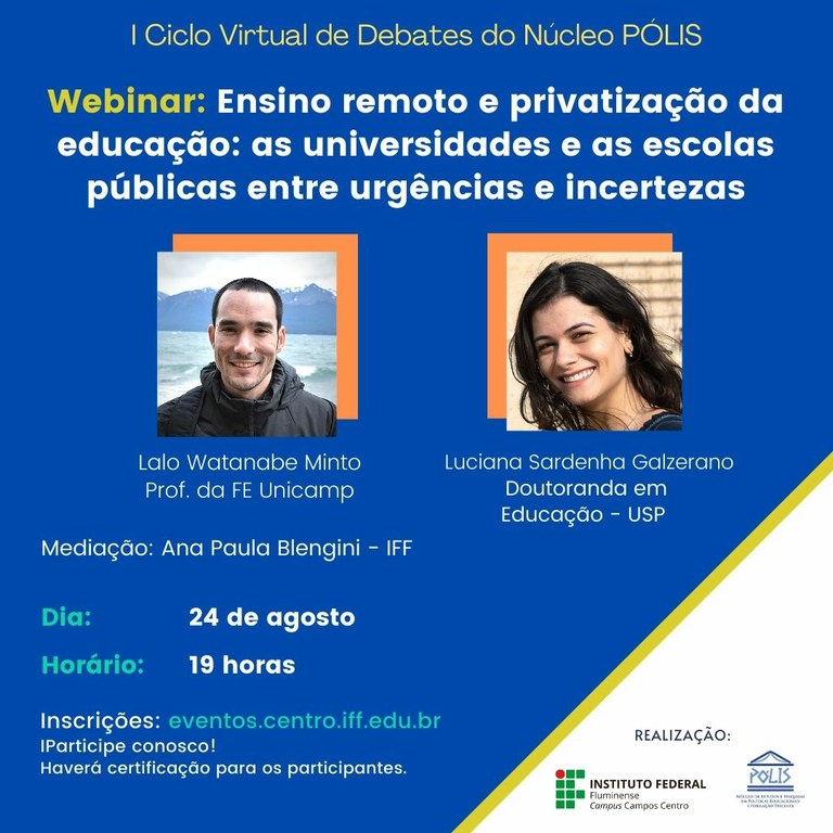 I Ciclo de Debates do Núcleo Pólis - Webinar Lalo e Luciana