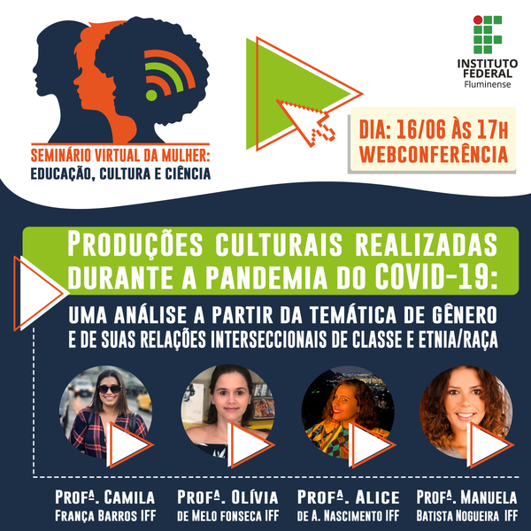 Webconferência de abertura - Seminário Virtual da Mulher