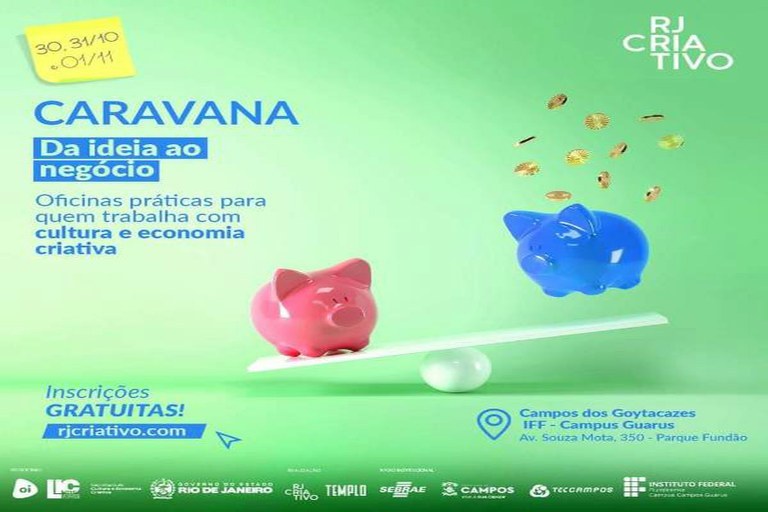 Caravana RJ Criativo será entre os dias 30 de outubro a 01 de novembro no IFF Guarus