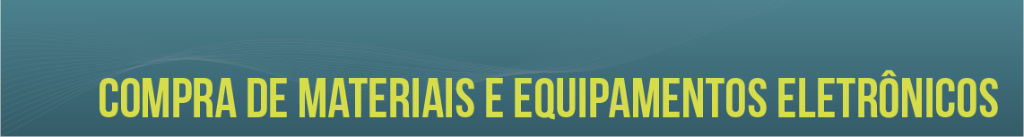 banner compra de materiais e equipamentos eletrônicos.png