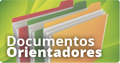 Documentos Orientadores