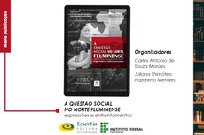 Coletânea trata de questões sociais na região Norte Fluminense como pobreza, exclusão social, desenvolvimento e planejamento regional (Arte: Claudia Ferreira/Essentia).