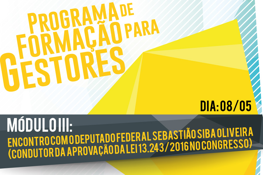 Deputado Federal palestra em Programa de Formação para Gestores