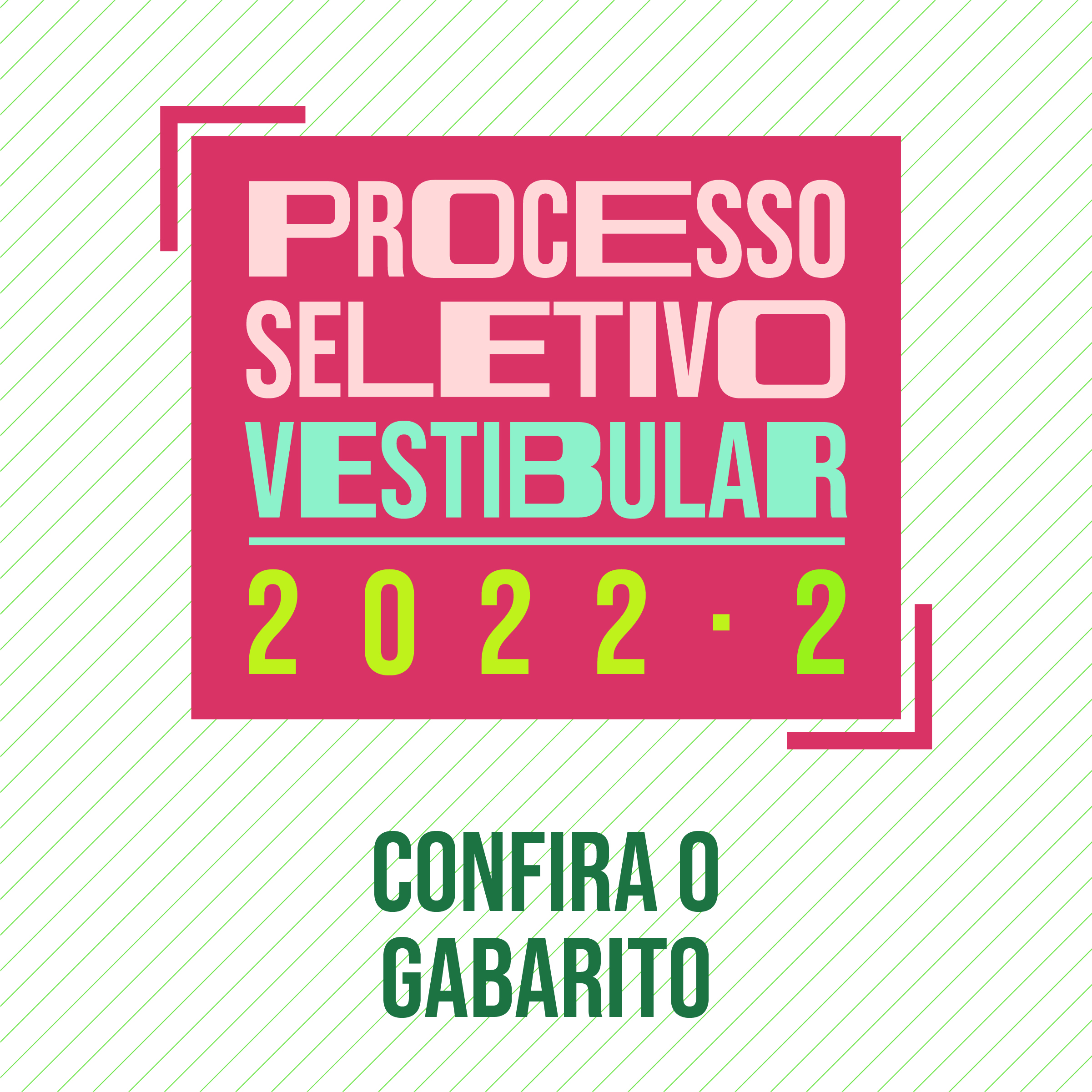 Ensino divulga gabaritos do Processo Seletivo e Vestibular