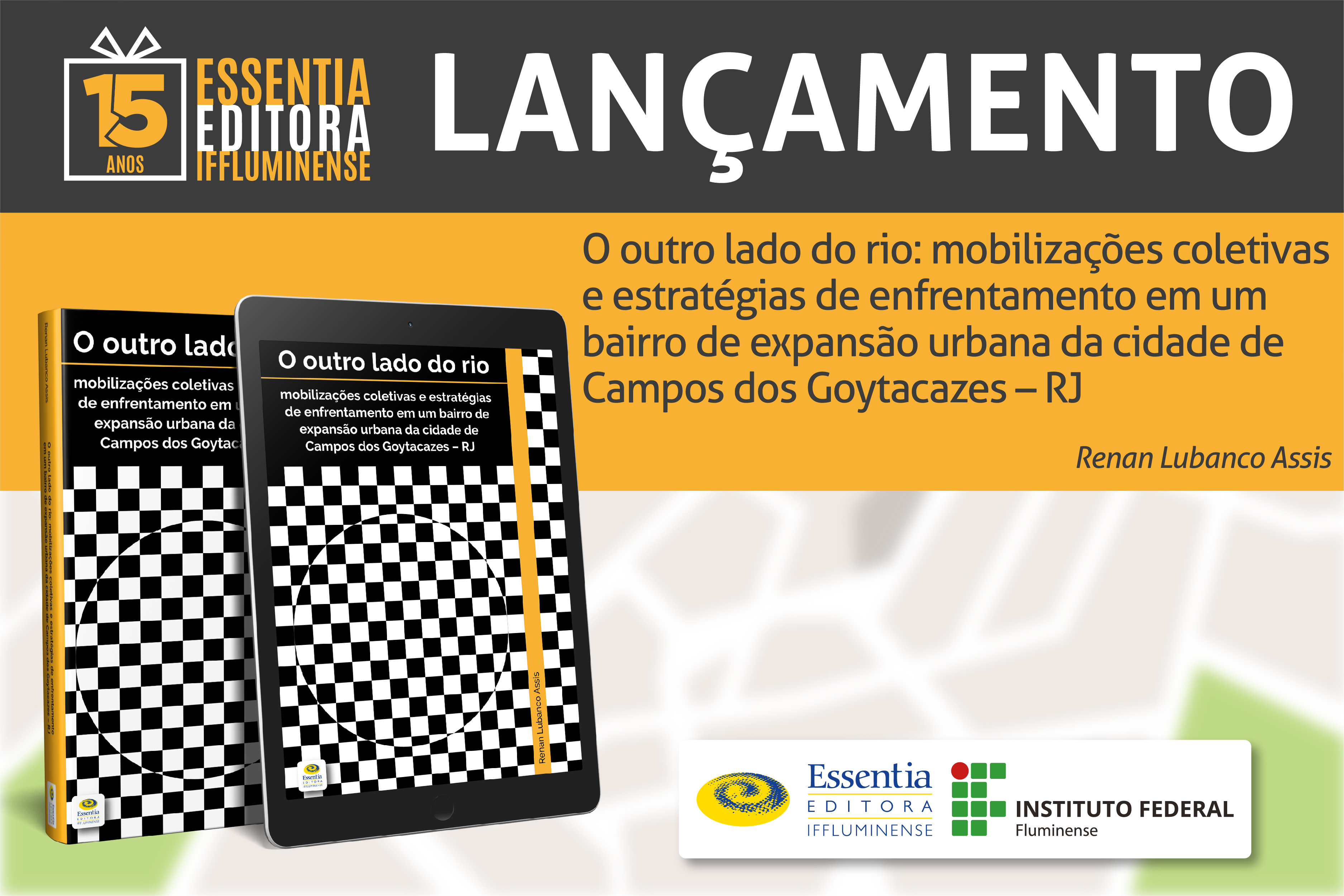 Essentia Editora lança segundo livro em comemoração aos seus 15 anos