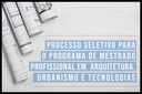 IFF abre inscrições para novo Mestrado em Arquitetura, Urbanismo e Tecnologias