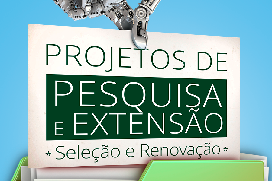 IFF divulga inscrições para Seleção de Projetos de Pesquisa e de Extensão