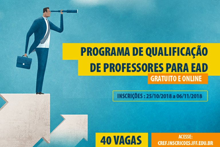 IFF lança Programa de Qualificação de Professores para Educação a Distância